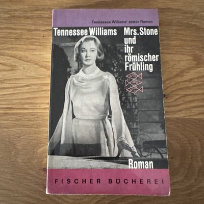 Mrs. Stone und ihr römischer Frühling  |  Tennessee Williams