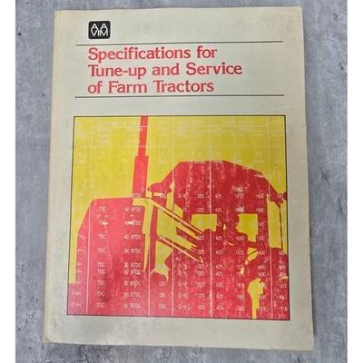 AAVIM Specifications for Tune-up and Service of Farm Tractors 1982 5th Ed Manual