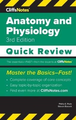 CliffsNotes Anatomy and Physiology: Quick Review (Quick Review)