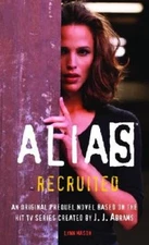 Recruited: An Alias Prequel - Mass Market Paperback By Lynn Mason - VERY GOOD