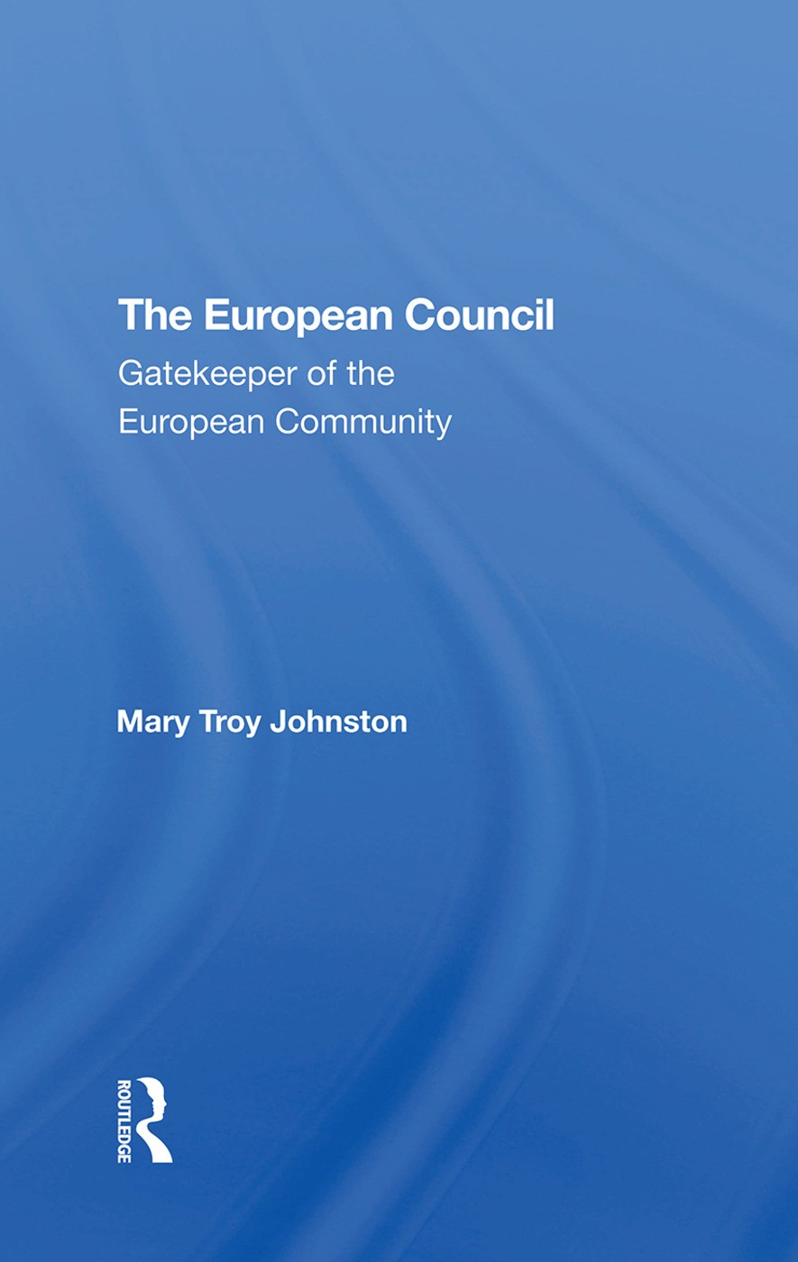Mary Johnston Unisex Multicolor The European Council: Gatekeeper Of The European Community - Image 3