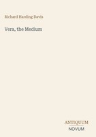 Richard Harding Davis | Vera, The Medium | Buch | Englisch (2026)