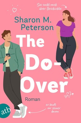 Sharon M. Peterson / The Do-Over - Sie sucht nach ihrer Gesc ... 9783746640679
