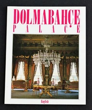 Dolmabahce Palace English Version By M. Erem Calikoglu PB