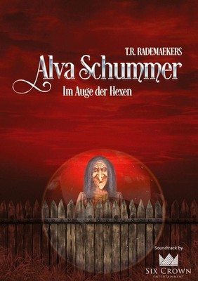 Alva Schummer - Im Auge der Hexen Thora Rademaekers