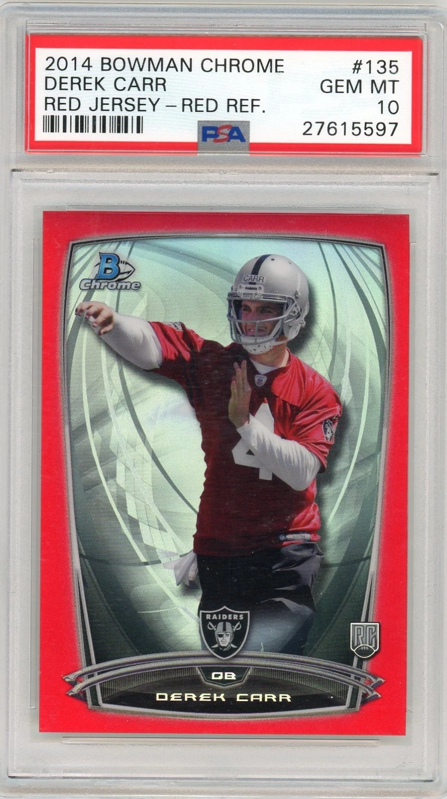 Derek Carr Bowman Chrome #135 Red Jersey-Red Refractor