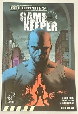 Guy Ritchie's ''Game Keeper'' 2007 Virgin Comics  