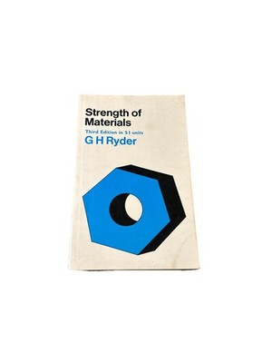 Strength of Materials by G.H. Ryder Third Edition SI Units Paperback Engineering