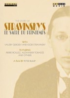 Music Dvd - Igor Stravinsky - The Story Of Le Sacre Du Printemps - Arthaus Musi