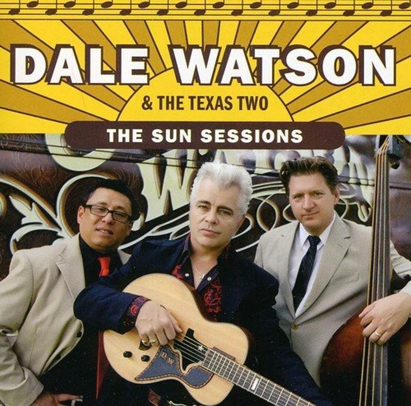 Dale Watson & The Texas Two - The Sun Sessions CD NEU OVP