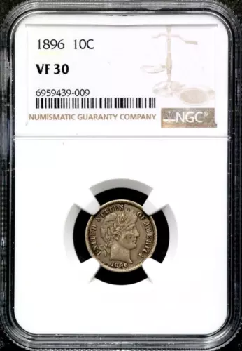 1896 10C Barber Dime - NGC VF 30   CC227