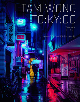 LIAM WONG TO:KY:OO Night Tokyo Photo Book Art Collection 256 Pages
