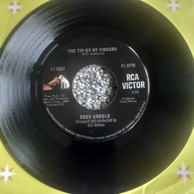 EDDY ARNOLD THE TIP OF MY FINGERS/LONG LONG FRIENDSHIP RCA VICTOR VINYL 45rpm 