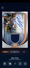 Topps Bunt Bowman Chrome 25 Max Clark Signature Relic Iconic DIGITAL