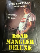 Phil Kaufman With Colin White Road Manager Deluxe