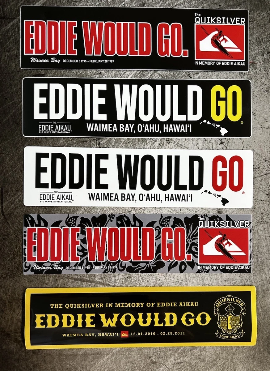 Eddie Would Go Sticker for sale - eBay