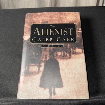 Alienist by Caleb Carr (1994, Hardcover)