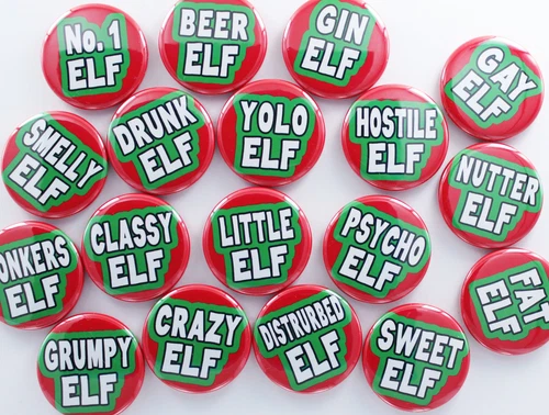 Christmas ELF Badges! GOOD ELF/ BAD ELF / NAUGHTY ELF Button Badge Pins
