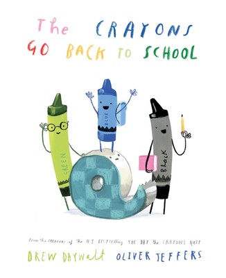 Drew Daywalt The Crayons Go Back to School