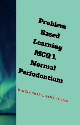 Bakri Gobara Gismalla Nada Tawfig Hash Problem Based Learning .MCQ (Taschenbuch)
