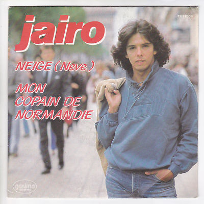 JAIRO Vinyl 45 Umdrehungen SP SNOW - MEIN FREUND AUS DER NORMANDIE GARIMA 61004 F Reduziert