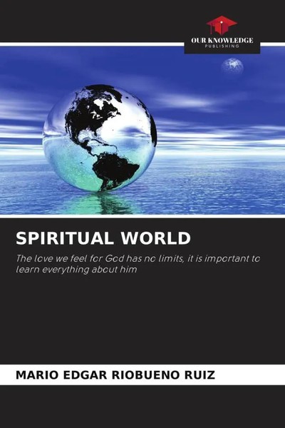 Mario Edgar Riobueno Ruiz | Spiritual World | Taschenbuch | Englisch (2022)-image
