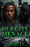 J. White | Hub City Menace | Taschenbuch | Englisch (2024) | Ean 9781965448090