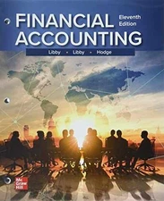Loose Leaf for Financial Accounting - Loose Leaf, by Libby Robert; Libby - Good