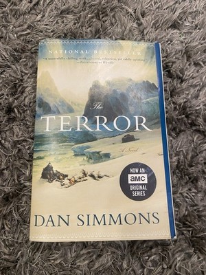 The Terror by Dan Simmons Trade Paperback Historical Sea Story Novel