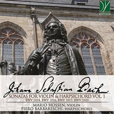 J.S. BACH - SONATAS FOR BIOLIN & HARPSICHORD VOL. 1 - MARIO HOSSEN / PIERO BARBA