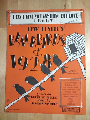  I Can t Give You Anything But Love (Baby) Sheet Music Blackbirds Of 1928 GUC
