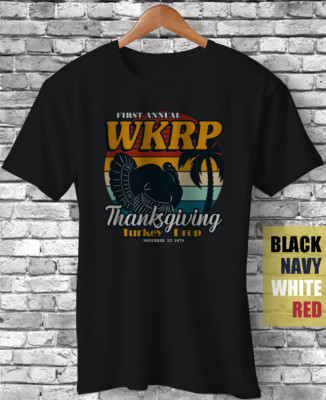 First Annual WKRP Thanksgiving Turkey Drop 1978 Funny Gift Cincinnati T-Shirt