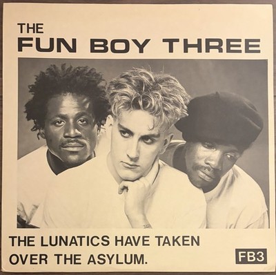 Fun Boy Three Lunatics Have Taken Over Asylum 1981 Vinyl 12'' Single VG+/VG+ UK