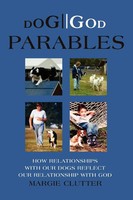 Margie Clutter | Dog//God Parables | Taschenbuch | Englisch (2003) | iUniverse