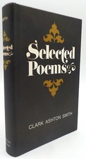SELECTED POEMS Clark Ashton Smith Arkham House 1971