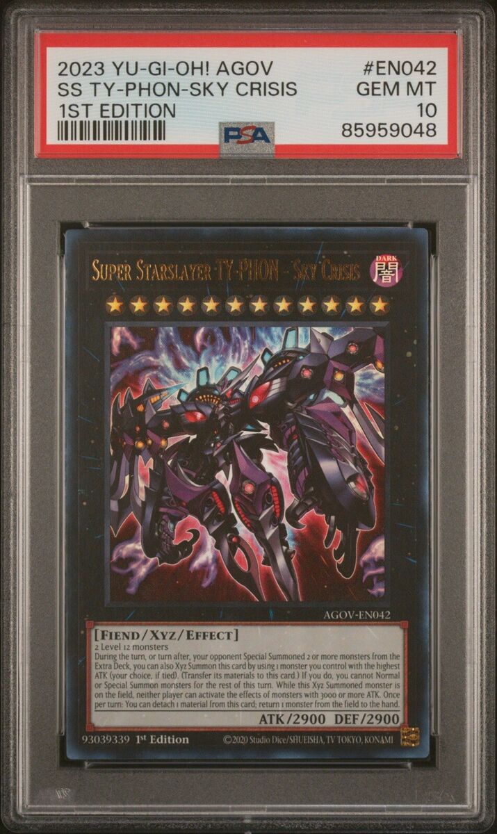 PSA 10) YU-Gi-Oh! Super Starslayer Ty-Phon-Sky Crisis Age of PSA 10) YU-Gi-Oh! Super Starslayer Ty-Phon-Sky Crisis Age of