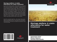 Moringa Oleifera: A Viable Alternative For Water Treatment Silva (U. A.) Buch