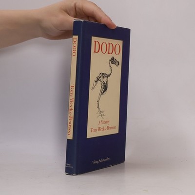 Dodo: A Novel  |  Tony Weeks-Pearson