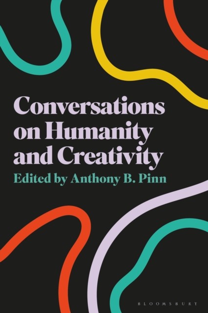 Conversations on Humanity and Creativity (Paperback Book)
