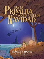 Donald F Brown | Era La Primera Noche Antes De Navidad | Buch | Spanisch (2023)