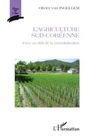L'agriculture Sud-CoréEnne Face Au DéFi De La Mondialisation Ingelgem Buch 2020