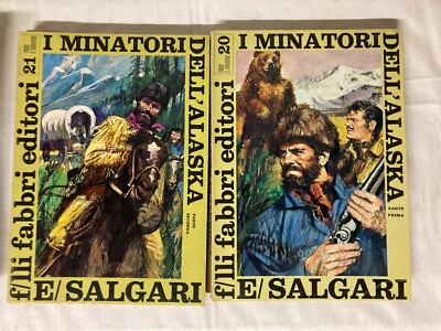 Emilio Salgari, Die Bergleute von Alaska Teil 1 und 2
