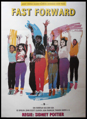Fast Forward Film USA Regie Sidney Poiter  1985 Grafik  DDR 1987  A1 82x57 cm