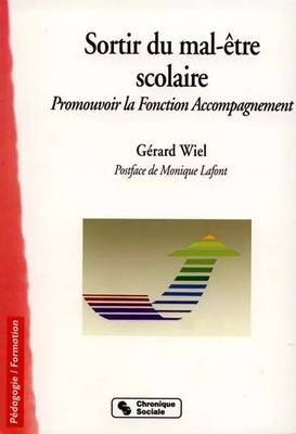 Raus aus dem Schulunwohlsein. Begleitfunktion fördern, Gérard Wiel