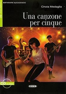 Una canzone per cinque: Buch mit Audio-CD. Italieni... | Buch | Zustand sehr gut