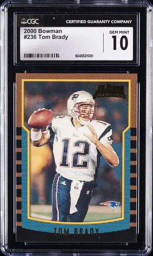 2000 BOWMAN #236 TOM BRADY ROOKIE RC CGC 10