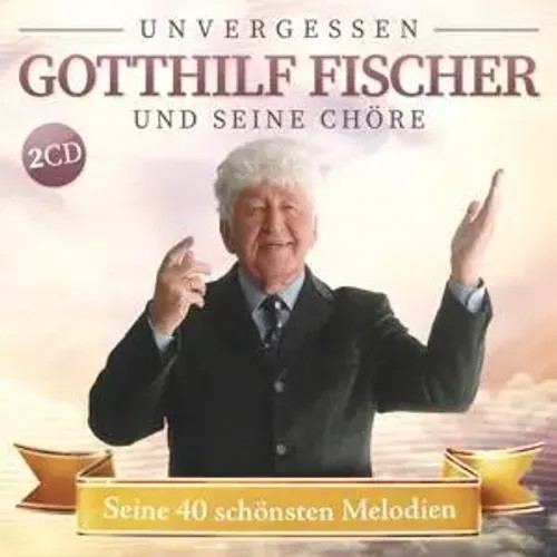 Seine 40 schönsten Melodien; Unvergessen ; Sein Leben seine Lieder - Bild 2