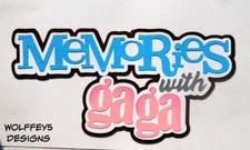 CRAFTECAFE GAGA FAMILY LOVE TITLE premade paper piecing scrapbook diecut piece