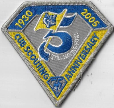 1930-2005 Cub Scouting Anniversary 75th Still Having Fun SMY Bdr. [MX-12660]
