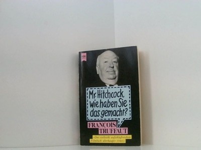 Heyne Sachbuch, Nr.14, Mister Hitchcock, wie haben Sie das gemacht? (Heyne Sachb